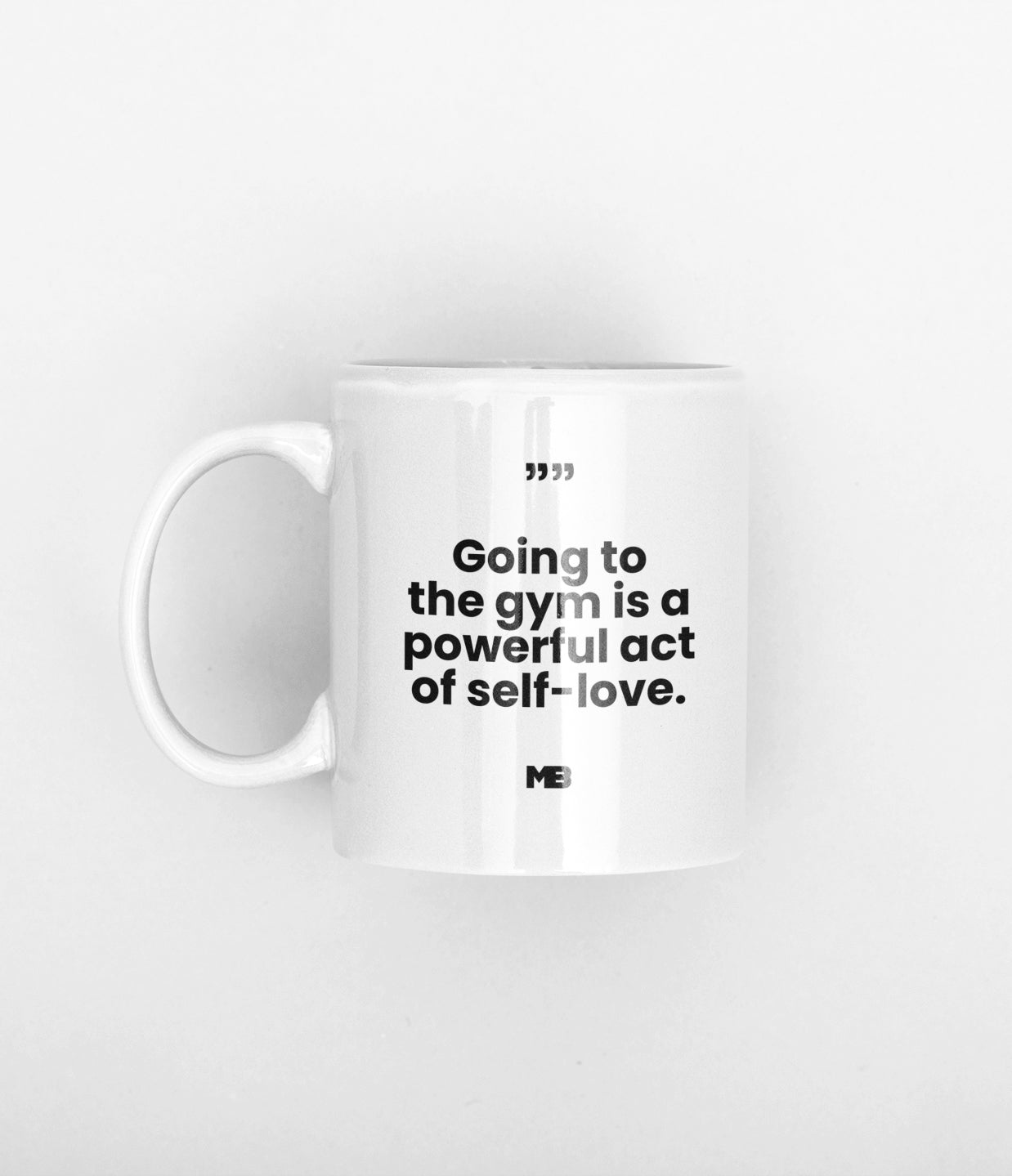 Tasse Aller à la salle est un acte d'amour