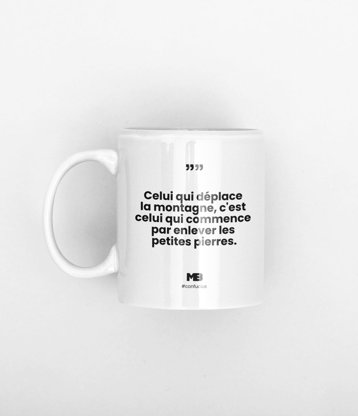 Tasse Celui qui déplace des montagnes