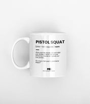 Pistol Squat Mug