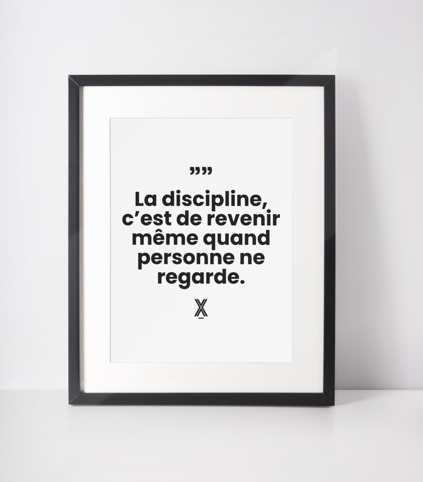Affiche La Discipline c'est quand tu reviens