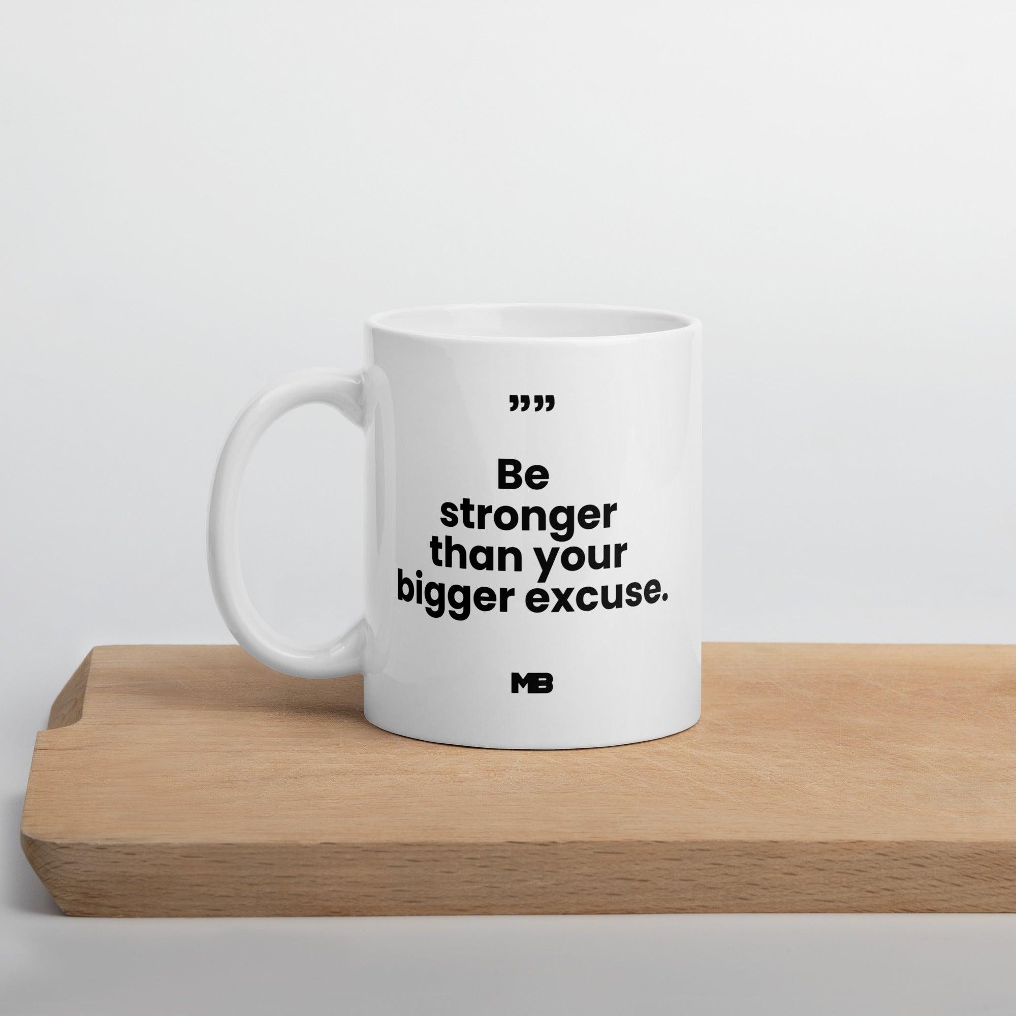 Tasse Plus fort que les excuses - Miniature 2