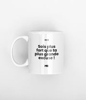 Mug Louder Than Excuses