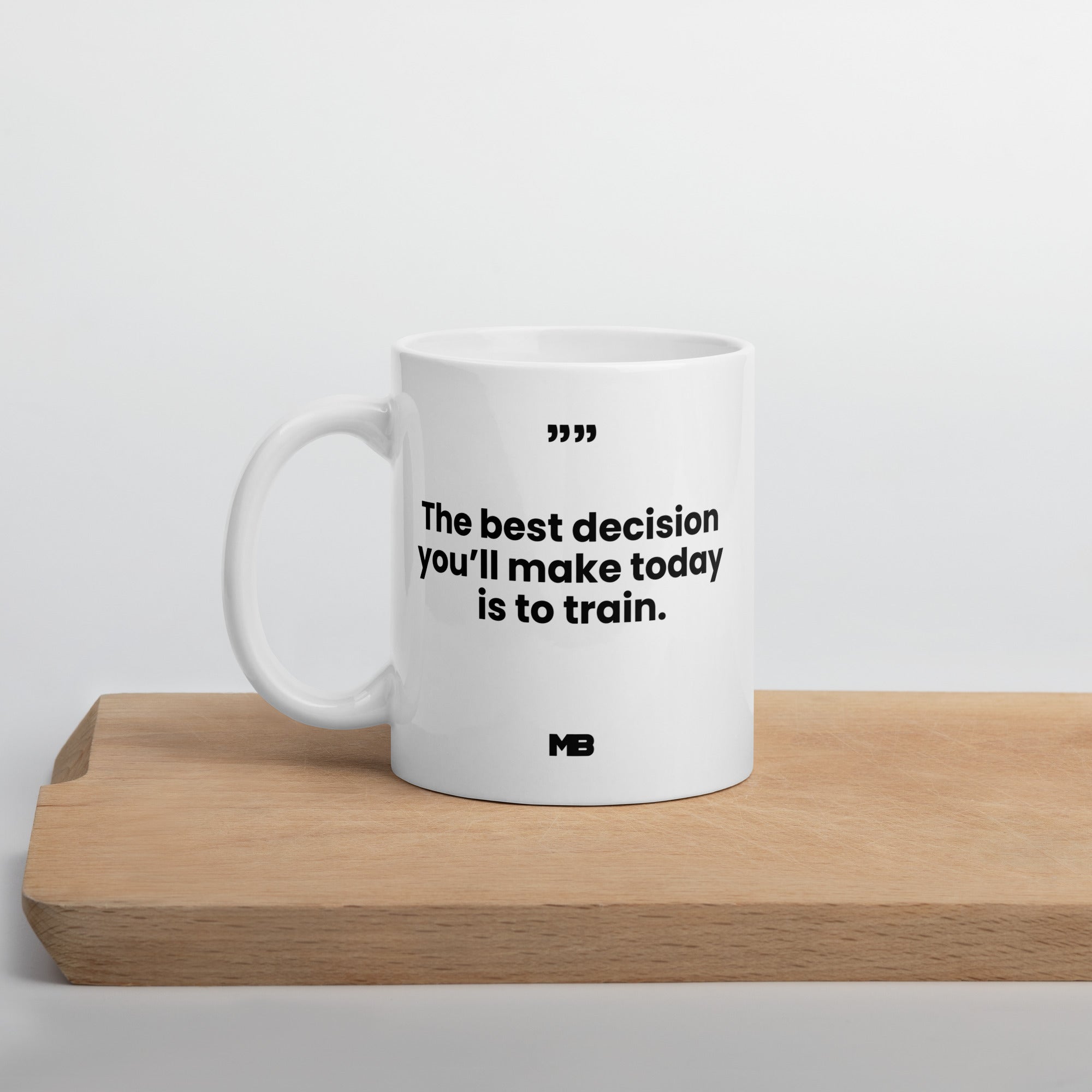 going to train will be the best decision you make today.