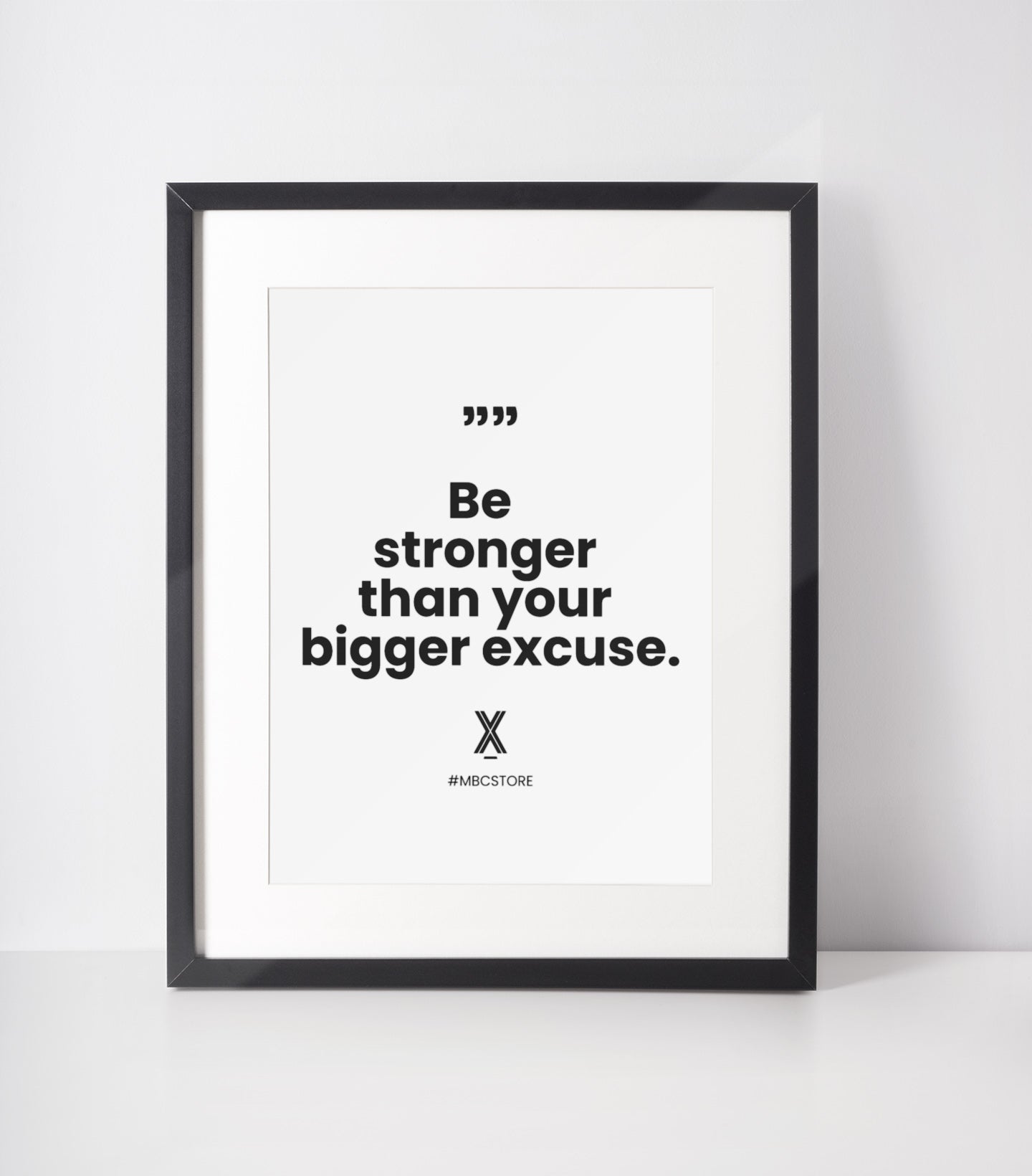 be-stronger-then-bigger-excuse-poster.jpg